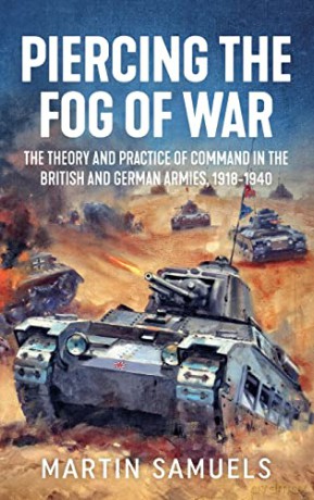 Piercing The Fog Of War - M Samuels [KSIĄŻKA]