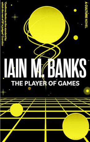 Player Of Games - Iain M Banks [KSIĄŻKA]