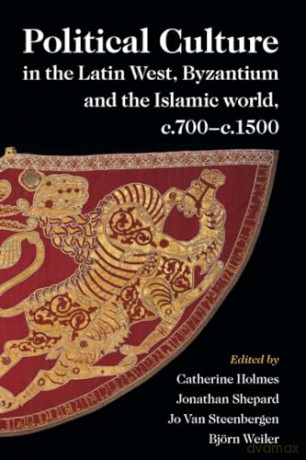 Political Culture In The Latin West By - Edited By Catherine [KSIĄŻKA]