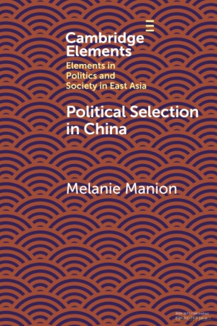 Political Selection In China - Manion Melanie [KSIĄŻKA]