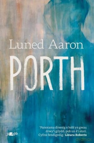 Porth - Luned Aaron [KSIĄŻKA]