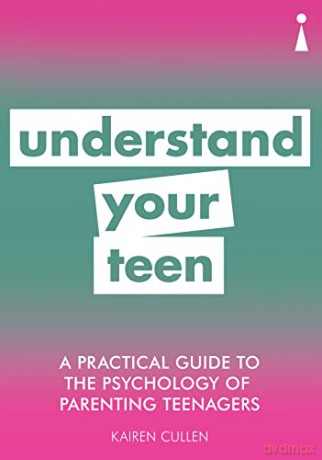 Practical Guide/Psychology Parentng Teen - Kairen Cullen [KSIĄŻKA]