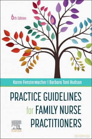 Practice Guidelines For Family Nurse Pra - Karen Fenstermacher [KSIĄŻKA]