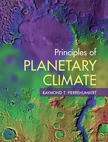 Principles Of Planetary Climate - Raymo Pierrehumbert [KSIĄŻKA]