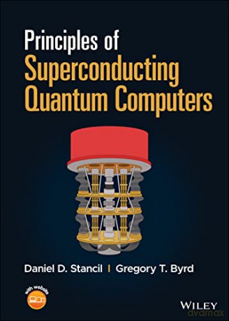 Principles Of Superconducting Quantum C [KSIĄŻKA]