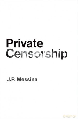 Private Censorship [KSIĄŻKA]