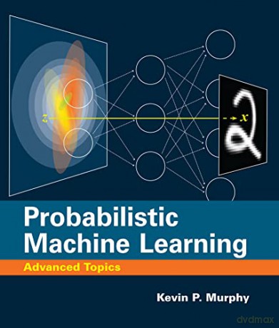 Probabilistic Machine Learning - Kevin P. Murphy [KSIĄŻKA]