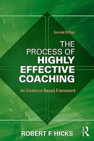 Process Of Highly Effective Coaching - Robert F. Hicks [KSIĄŻKA]