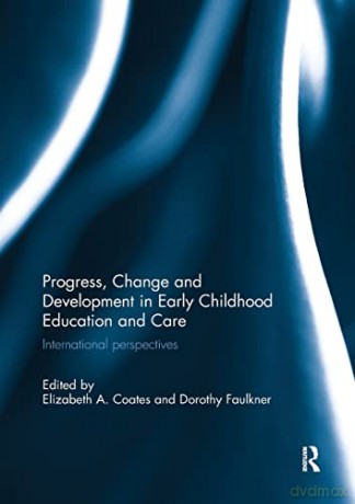 Progress, Change And Development In Earl - Elizabeth Coates [KSIĄŻKA]