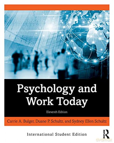 Psychology And Work Today 11e Ise - Bulger [KSIĄŻKA]