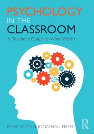 Psychology In The Classroom - Marc Smith [KSIĄŻKA]