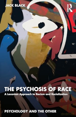 Psychosis Of Race - Jack Black [KSIĄŻKA]