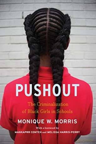Pushout Criminalization Black Girls Spb - Conteh Harr Morris [KSIĄŻKA]
