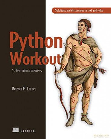 Python Workout - Reuven M. Lerner [KSIĄŻKA]