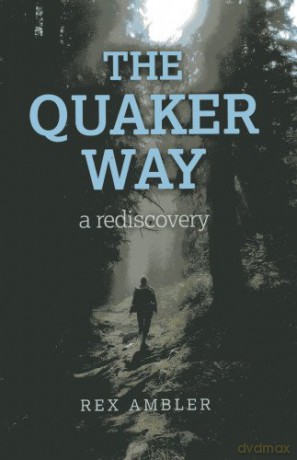 Quaker Way - Rex Ambler [KSIĄŻKA]