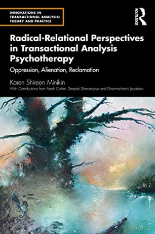 Radical Relational Transactional Analysi - Karen Minikin [KSIĄŻKA]