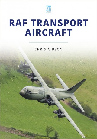 Raf Transport Aircraft - Chris Gibson [KSIĄŻKA]
