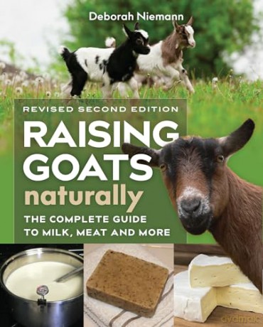 Raising Goats Naturally - Deborah Niemann [KSIĄŻKA]
