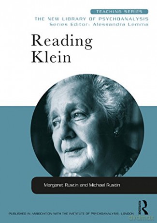Reading Klein - Margaret Rustin [KSIĄŻKA]