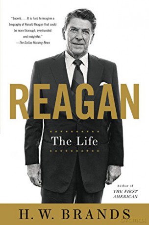 Reagan The Life - H W Brands [KSIĄŻKA]