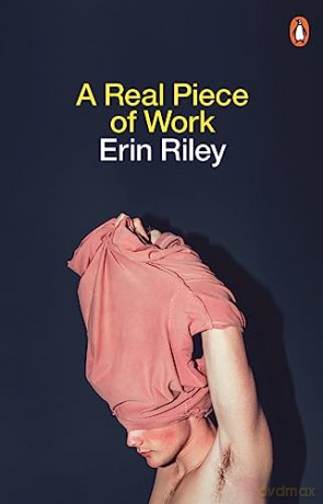 Real Piece Of Work - Erin Riley [KSIĄŻKA]