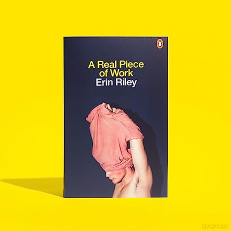 Real Piece Of Work - Erin Riley [KSIĄŻKA]
