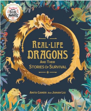 Real-Life Dragons And Their Stories Of - Anita Ganeri [KSIĄŻKA]