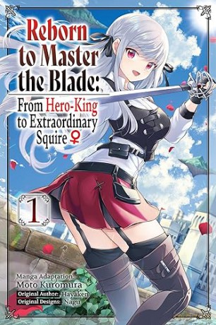 Reborn To Master The Blade From Hero - Hayaken [KOMIKS]