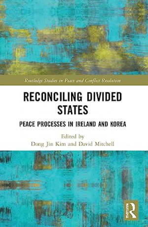Reconciling Divided States - Dong Jin Kim [KSIĄŻKA]
