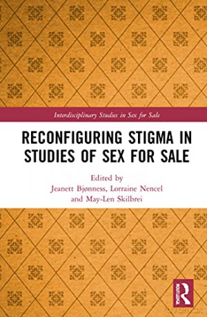 Reconfiguring Stigma In Studies Of Sex F - Jeanett Bj Nness [KSIĄŻKA]