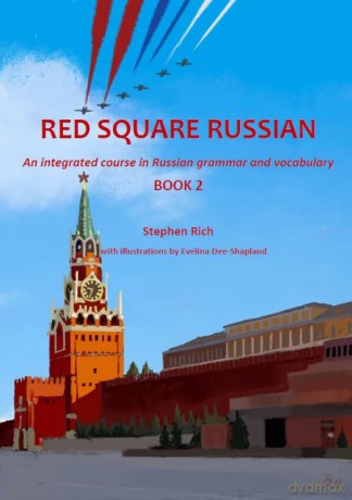 Red Square Russian Course Book 2 Audio D - Stephen Rich [KSIĄŻKA]