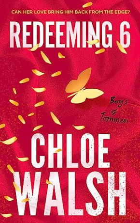 Redeeming 6 - Chloe Walsh [KSIĄŻKA]