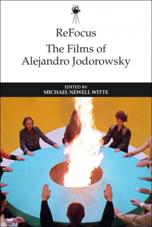 Refocus The Films Of Alejandro Jod - Witte Michael [KSIĄŻKA]