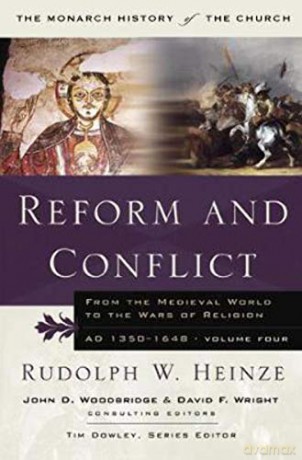 Reform And Conflict - Heinze [KSIĄŻKA]