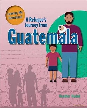 Refugees Journey From Guatemala - Linda Barghoorn [KSIĄŻKA]