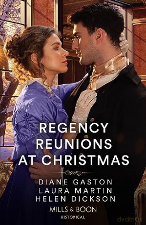 Regency Reunions At Christm Pb - Helen Dickson [KSIĄŻKA]