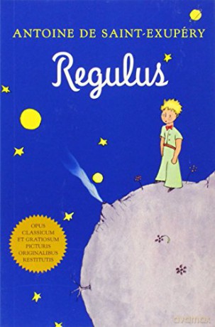 Regulus (Latin) - A De Saint-Exupery [KSIĄŻKA]