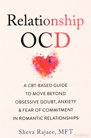 Relationship Ocd - Sheva Rajaee [KSIĄŻKA]