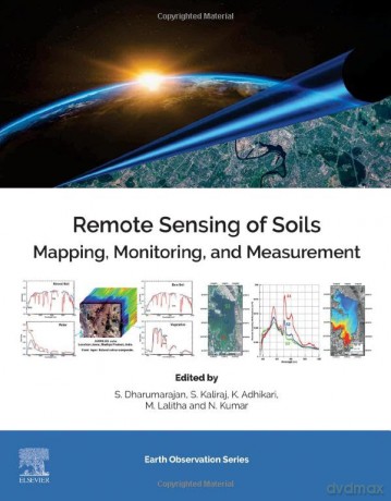 Remote Sensing Of Soils - S. Dharumarajan [KSIĄŻKA]