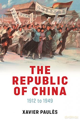 Republic Of China - Xavier Paules [KSIĄŻKA]