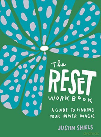 Reset Workbook The - Justin Shiels [KSIĄŻKA]