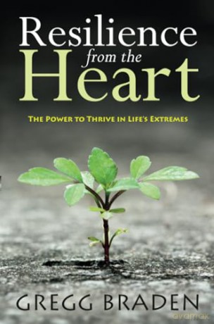 Resilience From The Heart - Braden Gregg [KSIĄŻKA]