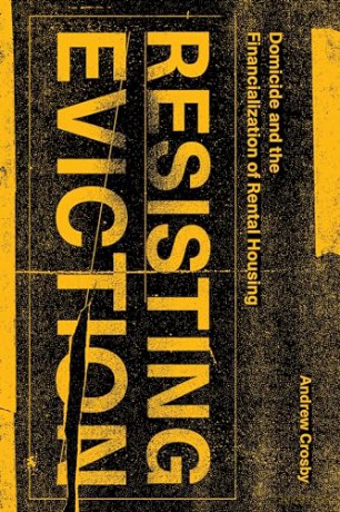 Resisting Eviction - Andrew Crosby [KSIĄŻKA]