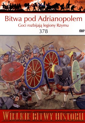 Wielkie Bitwy Historii. Bitwa pod Adrianopolem 378 + DVD - Simon MacDowall [KSIĄŻKA]