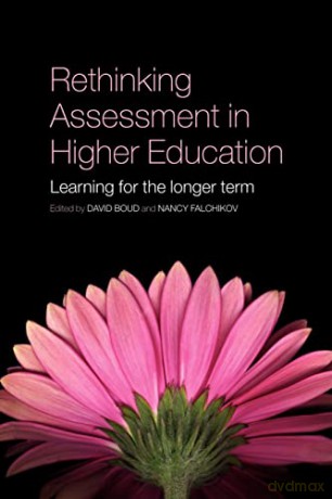 Rethinking Assessment In Higher Educatio - David Boud [KSIĄŻKA]