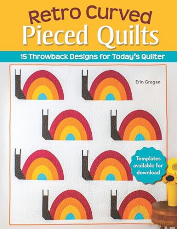 Retro Curved Pieced Quilts - Erin Grogan [KSIĄŻKA]