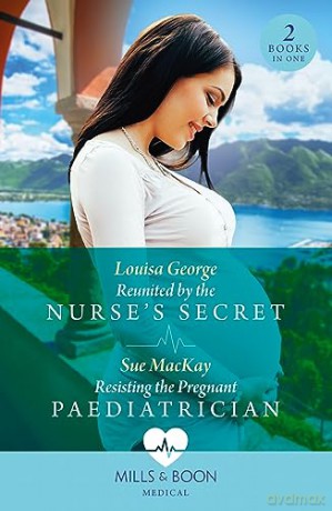 Reunited By Nurses Secret Pb - Sue Mackay [KSIĄŻKA]