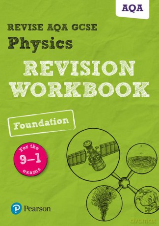 Revise Aqa Gcse Physics Foundation Revis - Catherine Wilson [KSIĄŻKA]