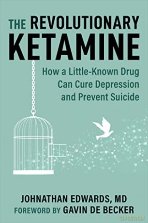 Revolutionary Ketamine - Johnathan Edwards [KSIĄŻKA]