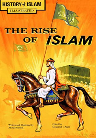 Rise Of Islam - Gamiet Arshad [KSIĄŻKA]